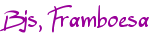 bjs, Framboesa