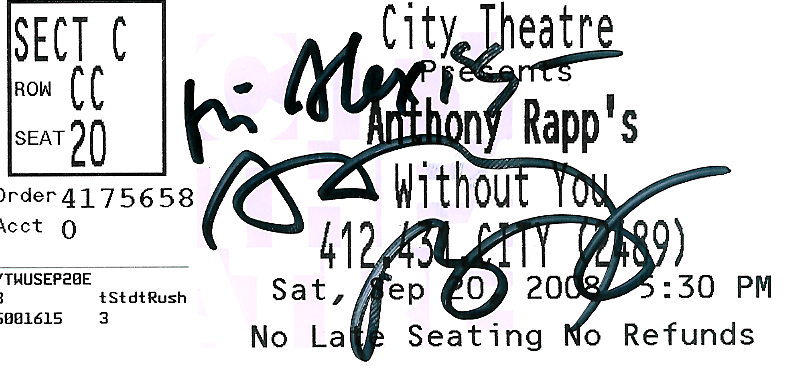 Hi Alexis, signed, Anthony Rapp