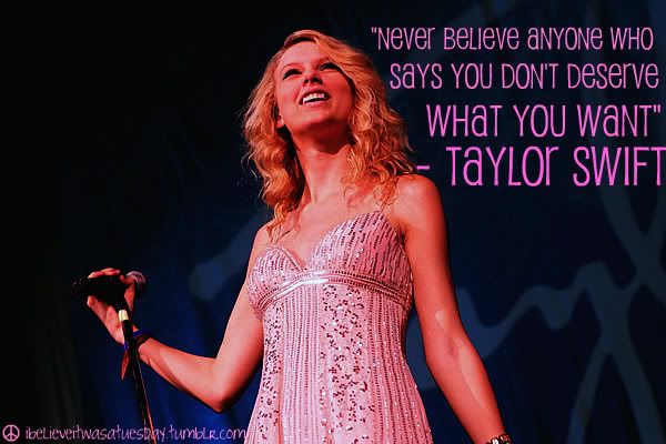 taylor swift tumblr quotes. hey! here#39;s my taylor tumblr: