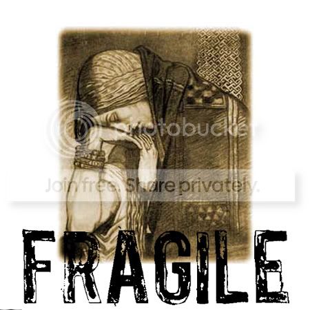Fragile